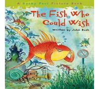 John Bush Fish Who Could Wish Paperback Book John Bush Multicolor