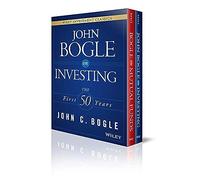 John C. Bogle Investment Classics Boxed Set: Bogle on Mutual Funds & Bogle on Investing (Wiley Investment Classics)