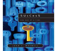 John C. Maxwell El Success: One Day at a Time: The 7 Keys to Transform Your Life John C. Maxwell Multicolor