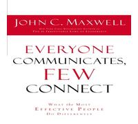 John C. Maxwell Everyone Communicates Few Connect Paperback Book John C. Maxwell Multicolor