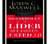 John C. Maxwell Los Desarrolle El Lder Que Est En Usted 2.0 = John C. Maxwell Multicolor