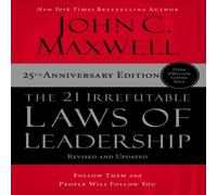 John C. Maxwell The 21 Irrefutable Laws of Leadership Paperback Book John C. Maxwell Multicolor