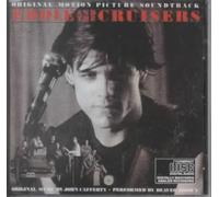 JOHN CAFFERTY & THE BEAVER BROWN BAND - EDDIE & THE CRUISERS [ORIGINAL SOUNDTRAC