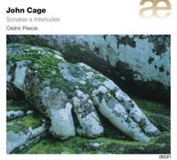 Cedric Pescia; Piano - John Cage - Sonatas And Int