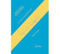 John Cage's Theatre Pieces: Notations and Performances: v.11. (Contemporary Music Studies)