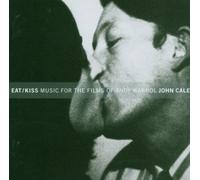 John Cale - Eat/Kiss - Music for the Films Of Andy Warhol