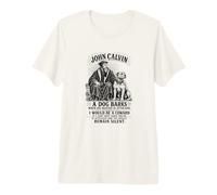 John Calvin Reformed Theology Christian Reformation Quote Premium T-Shirt
