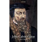 John Calvin's Ideas