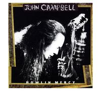 John Campbell - Howlin Mercy