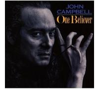 JOHN CAMPBELL - ONE BELIEVER CD ROCK 10 TRACKS NEW