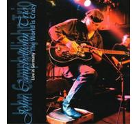 John Campbelljohn – The World Is Crazy: Live in Germany – CD