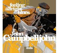 JOHN CAMPBELLJOHN - FEELING ALRIGHT BLUES - CD - P2222z