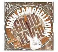JOHN CAMPBELLJOHN - GOOD TO GO - CD - P2222z