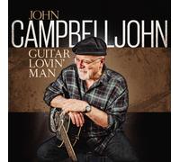 John Campbelljohn – Guitar Lovin' Man – CD – Zyx Music – US Import