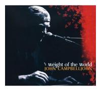 John Campbelljohn Weight of the World (CD)