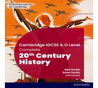 John Cantrell Cambridge IGCSE & O Level Complete 20th Century History: Student John Cantrell Multicolor