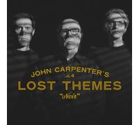 JOHN CARPENTER, CODY CARPENTER, & DANIEL - LOST THEMES IV: NOIR [VINYL]