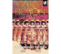 John Carpenter's Tales of Science Fiction : Interference Pattern