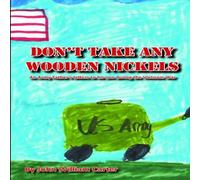 John Carter Don't Take Any Wooden Nickels Paperback Book John Carter Multicolor