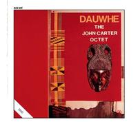 John Carter Octet - Dauwhe