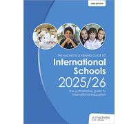 John Catt's Guide to International Schools 2025/26: The authoritative guide to International education (Schools Guides)