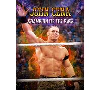 John Cena: Champion of the Ring