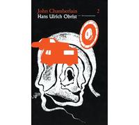 John Chamberlain: v. 2 (Conversation Series)