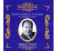 John Charles Thomas - John Charles Thomas - An American Classic