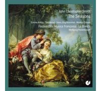 Emma Kirkby, Tim Mead – John Christopher Smith: The Seasons (Oratorio 1740)
