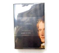 John Clare: A Biography