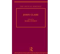 John Clare : The Critical Heritage