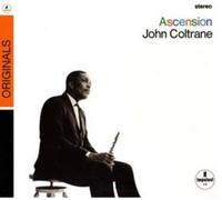 John Coltrane - Ascension (Editions I And II)