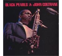 John Coltrane - Black Pearls