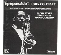 John Coltrane - Bye Bye Blackbird