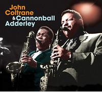 John Coltrane & Cannonball Adderley - John Coltrane & Cannonball Adderley
