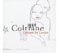 JOHN COLTRANE: COLTRANE FOR LOVERS - CD