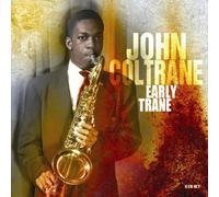 John Coltrane – Early Trane – 4CD Box Set (2008)