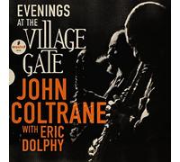 JOHN COLTRANE - - EVENINGS AT THE VILLAGE GATE WITH ERIC DOLPHY 1CD - R1398z