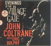 Eric Dolphy;John Coltrane - Evenings At The Village Gate: John Coltrane with Eric Dolphy [VINYL]