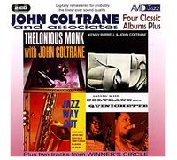 John Coltrane - Four Classic Albums Plus (Thelonious Monk With John Coltrane / Cattin With Coltrane And Quinichette / Jazz Way Out / Kenny Burrell & John Coltrane)
