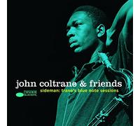 John Coltrane & Friends - Sideman: Trane’s Blue Note Sessions