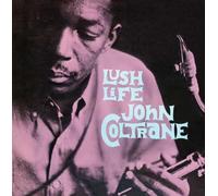 John Coltrane - Lush Life - 180 Gram [VINYL]