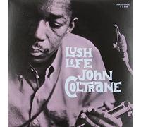 John Coltrane - Lush Life [LP] by John Coltrane