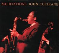 John Coltrane - Meditations