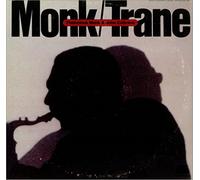 John Coltrane - Monk / Trane