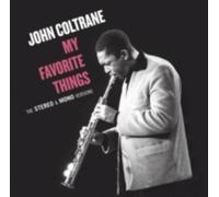 JOHN COLTRANE: MY FAVORITE THINGS - THE MONO & STEREO ORIGINAL - CD BRAND NEW