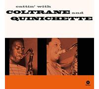 John Coltrane & Paul Quinichette - Cattin' With Coltrane & Quinichette [VINYL]