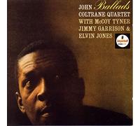 John Coltrane Quartet - Ballads (8 tracks, with McCoy Tyner, Jimmy Garrison, Elvin Jones)