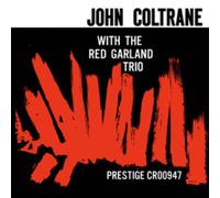 John Coltrane Red Ga - John Coltrane With The Red Garland T - Preorder - N99z