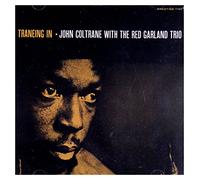 John Coltrane Red Garland Trio - Traneing In [Rudy Van Gelder edition]